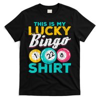 Lucky Bingo Bingo Player Hobby Gambling Funny Bingo T-Shirt