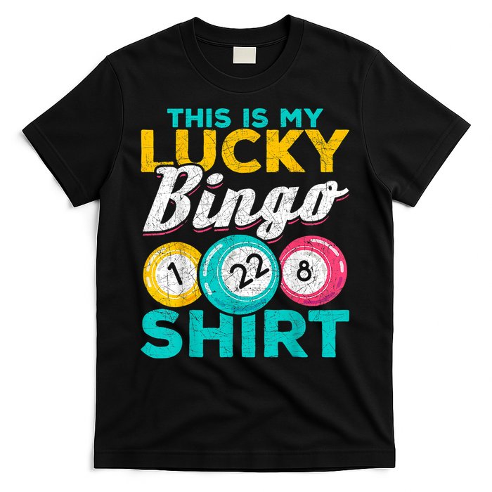 Lucky Bingo Bingo Player Hobby Gambling Funny Bingo T-Shirt