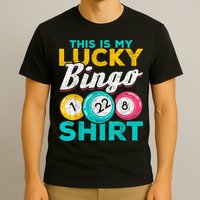 Lucky Bingo Bingo Player Hobby Gambling Funny Bingo T-Shirt