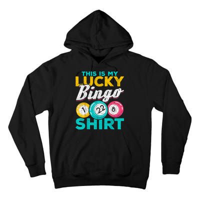 Lucky Bingo Bingo Player Hobby Gambling Funny Bingo Tall Hoodie