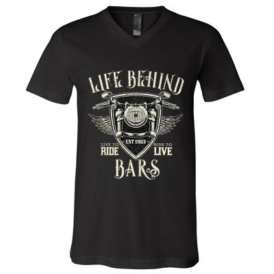 Life Behind Bars Motorcycle Rider Vintage Chopper Biker Gift V-Neck T-Shirt