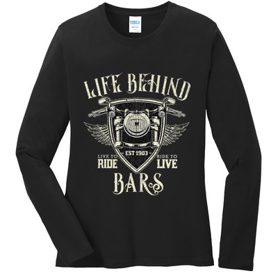 Life Behind Bars Motorcycle Rider Vintage Chopper Biker Gift Ladies Long Sleeve Shirt