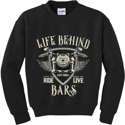 Life Behind Bars Motorcycle Rider Vintage Chopper Biker Gift Kids Sweatshirt