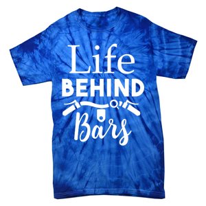 Life Behind Bars Gift Funny Cyclist Gift Tie-Dye T-Shirt