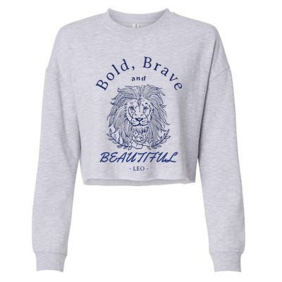 Leo Bold Brave Beautiful Zodiac Design Cropped Pullover Crew