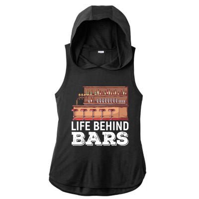 Life Behind Bars Bartender Alcohol Gift Ladies PosiCharge Tri-Blend Wicking Draft Hoodie Tank