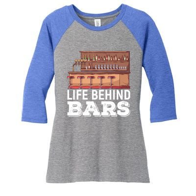 Life Behind Bars Bartender Alcohol Gift Women's Tri-Blend 3/4-Sleeve Raglan Shirt