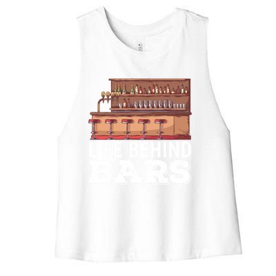 Life Behind Bars Bartender Alcohol Gift Women's Racerback Cropped Tank