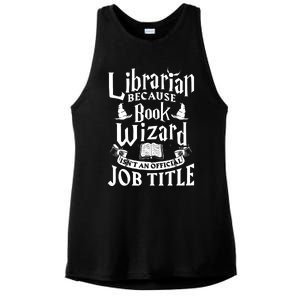 Librarian Bcs Book Wizard Isnt A Job Title Library Ladies PosiCharge Tri-Blend Wicking Tank