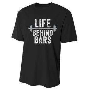 LIfe Behind Bars Weight Lifting Gym Workout Bodybuilding Performance Sprint T-Shirt