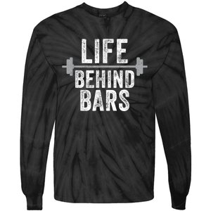 LIfe Behind Bars Weight Lifting Gym Workout Bodybuilding Tie-Dye Long Sleeve Shirt