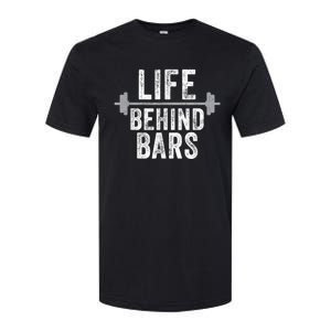 LIfe Behind Bars Weight Lifting Gym Workout Bodybuilding Softstyle CVC T-Shirt