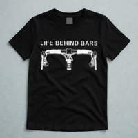 LIFE BEHIND BARS Funny Cycling Biking T-Shirt