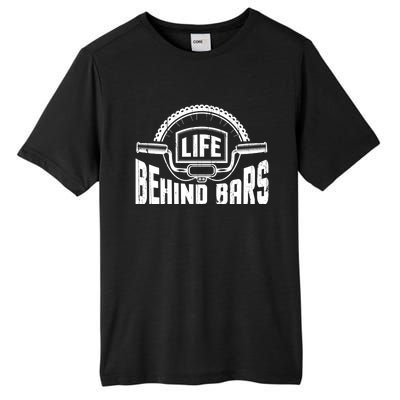 Life Behind Bars Bicycle Funny Cycling Biker Funny Gift Tall Fusion ChromaSoft Performance T-Shirt