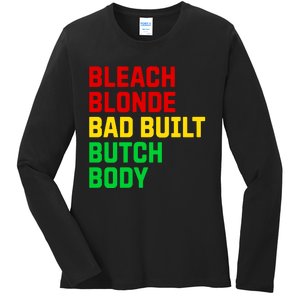 Lovedoveclarke Bleach Blonde Bad Built Botched Body Ladies Long Sleeve Shirt