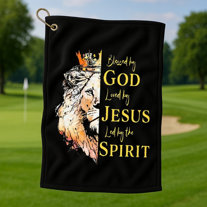 Lion Blessed By God Loved By Jesus Led Buy The Spirit Golf Towel