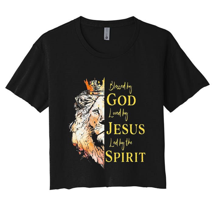 Lion Blessed By God Loved By Jesus Led Buy The Spirit Women's Crop Top Tee