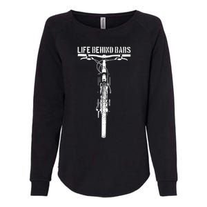 Life Behind Bars, Bicycle, Bicycling, Bike, Cycling Lovers Womens California Wash Sweatshirt