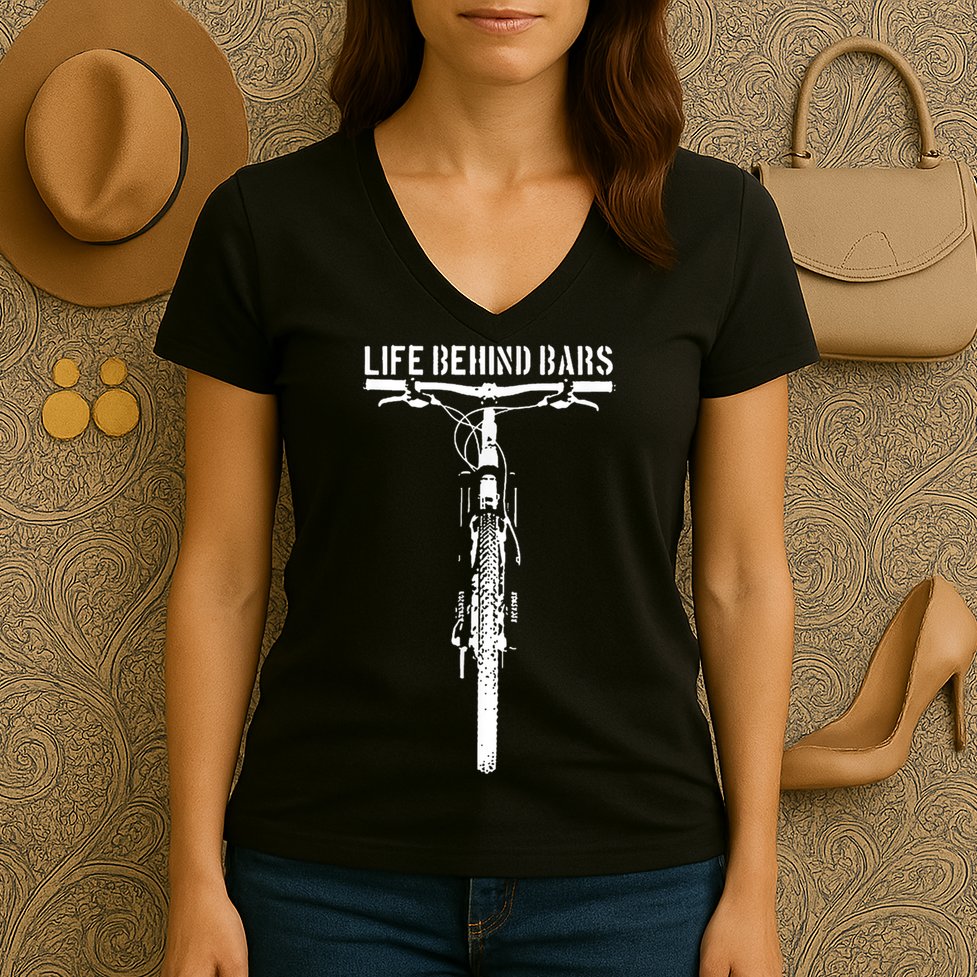 Life Behind Bars, Bicycle, Bicycling, Bike, Cycling Lovers Women's V-Neck T-Shirt