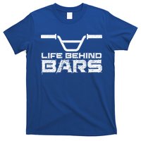 Life Behind Bars Bmx Gift T-Shirt
