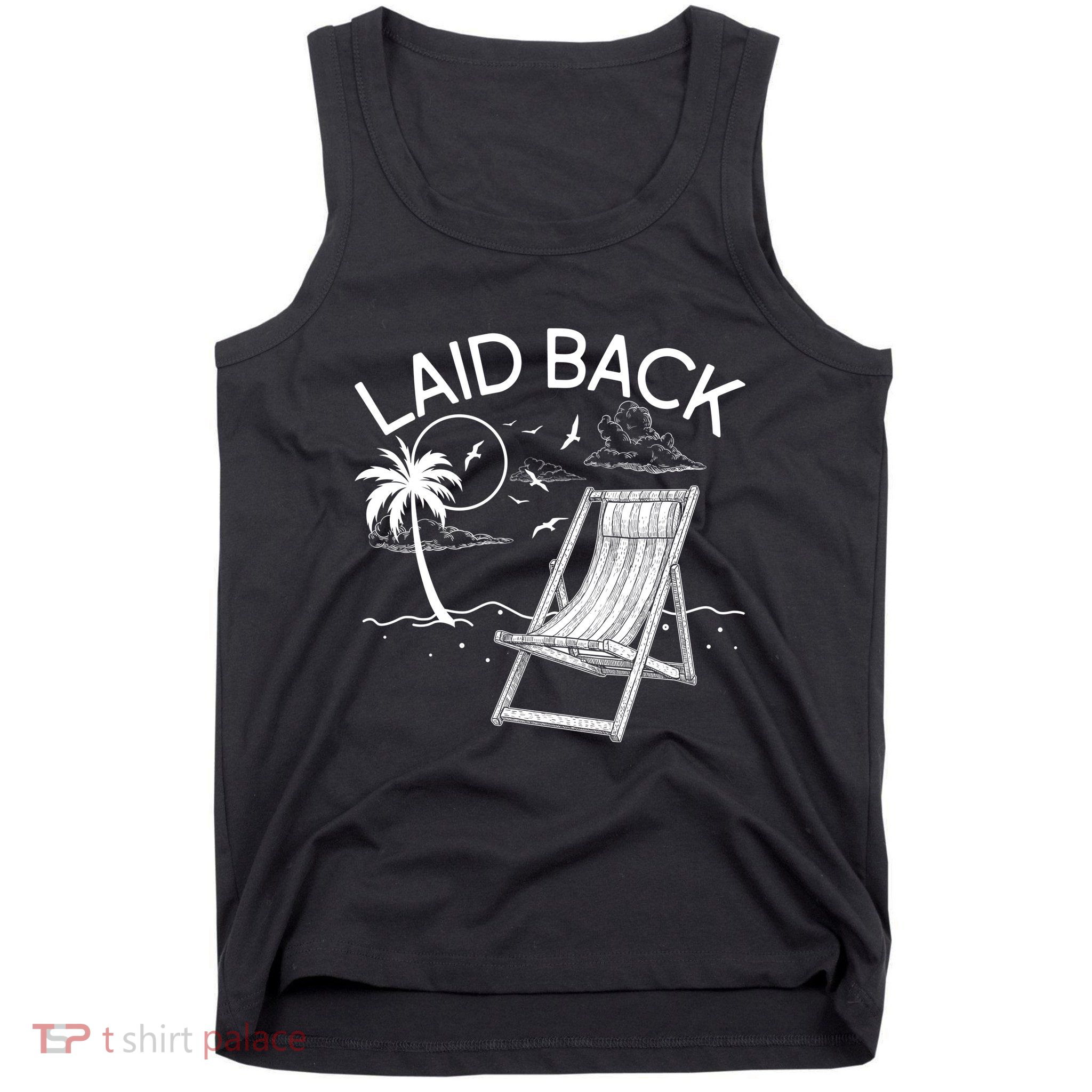 Laid Back Beach Vacation Time Tank Top