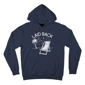 Laid Back Beach Vacation Time Hoodie