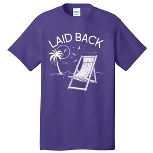 Laid Back Beach Vacation Time Tall T-Shirt