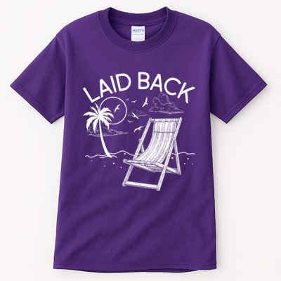 Laid Back Beach Vacation Time Tall T-Shirt