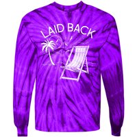 Laid Back Beach Vacation Time Tie-Dye Long Sleeve Shirt