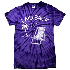 Laid Back Beach Vacation Time Tie-Dye T-Shirt