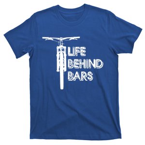 Life Behind Bars Cycling Bicycle Cycling Cyclist Funny Gift T-Shirt