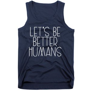 Lets Be Better Humans Kids Unity Day Orange Anti Bullying Tank Top