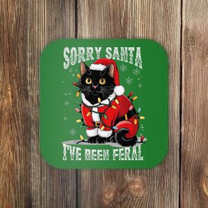 Light Black Cat Christmas Funny Sorry Santa IVe Been Feral Coaster