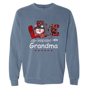 Love being called Grandma Snowman Christmas Red Plaid Xmas Garment-Dyed Sweatshirt