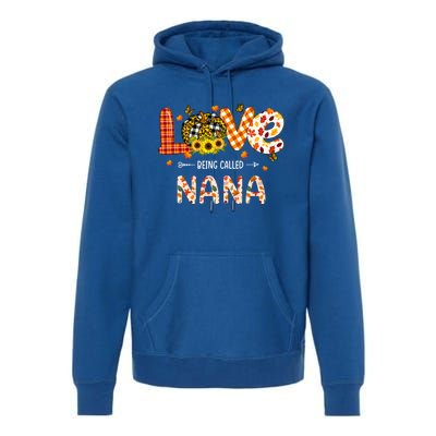 Love Being Called Nana Leopard Plaid Pumpkin Thanksgiving Gift Premium Hoodie