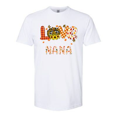 Love Being Called Nana Leopard Plaid Pumpkin Thanksgiving Gift Softstyle CVC T-Shirt