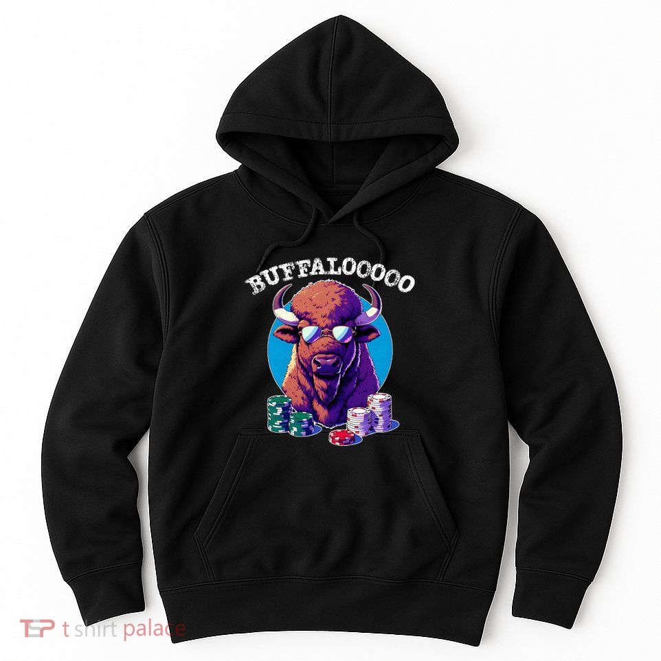 Lucky Buffalo Casino Slot Machine Buffalooooo Gambling Hoodie