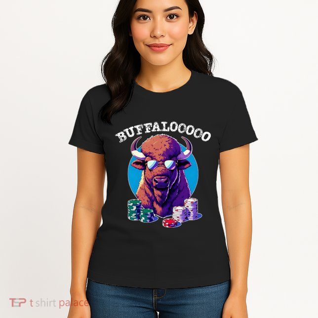 Lucky Buffalo Casino Slot Machine Buffalooooo Gambling Womens T-Shirt