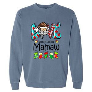 Love Being Called Mamaw Santa Claus Funny Christmas Funny Gift Garment-Dyed Sweatshirt