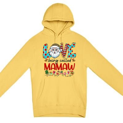 Love Being Called Mamaw Santa Claus Family Christmas Cute Gift Premium Pullover Hoodie