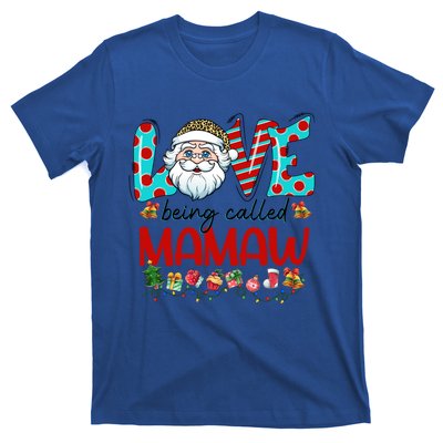 Love Being Called Mamaw Santa Claus Family Christmas Cute Gift T-Shirt