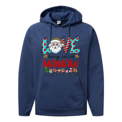 Love Being Called Mamaw Santa Claus Family Christmas Cute Gift Performance Fleece Hoodie