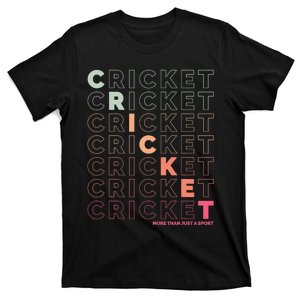 Love Being Cricket Player Sports Lover Team Coach T-Shirt