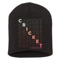 Love Being Cricket Player Sports Lover Team Coach Short Acrylic Beanie