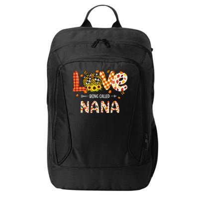 Love Being Called Nana Leopard Plaid Pumpkin Thanksgiving Cool Gift City Backpack