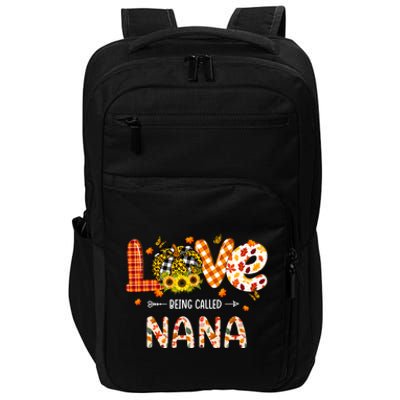 Love Being Called Nana Leopard Plaid Pumpkin Thanksgiving Cool Gift Impact Tech Backpack