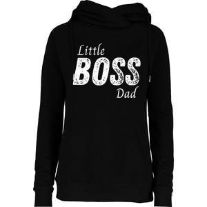 Little Boss Daddy Baby Children Father Womens Funnel Neck Pullover Hood