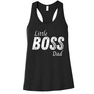 Little Boss Daddy Baby Children Father Women's Racerback Tank