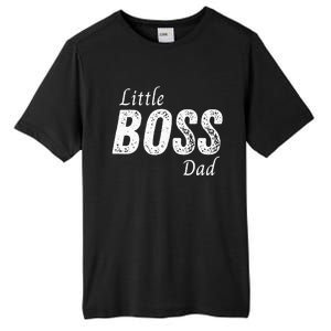 Little Boss Daddy Baby Children Boy Fathers Day Tall Fusion ChromaSoft Performance T-Shirt