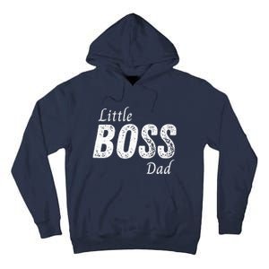 Little Boss Daddy Baby Children Boy Fathers Day Tall Hoodie